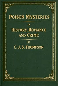 Poison mysteries in history, romance and crime cover