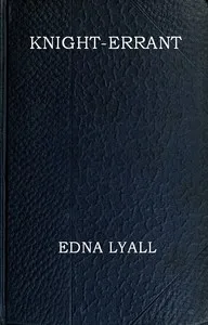 Knight-errant — Edna Lyall cover