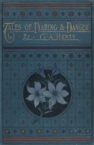 Tales of Daring and Danger cover