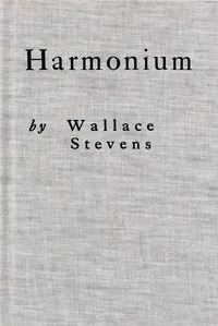 Harmonium — Wallace Stevens cover