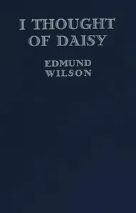 I thought of Daisy — Edmund Wilson cover