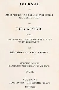 Journal of an expedition to explore the course and termination of the Niger, Vol. 2 (of 3) — Richard Lander cover