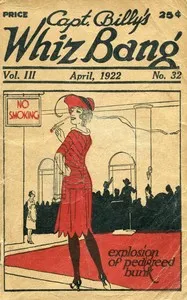 Captain Billy's Whiz Bang, Vol. 3, No. 32, April, 1922 : $b America's Magazine of Wit, Humor and Filosophy — Various cover