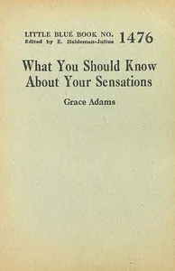 What you should know about your sensations — Grace Kinckle Adams cover