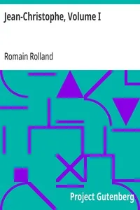 Jean-Christophe, Volume I — Romain Rolland cover