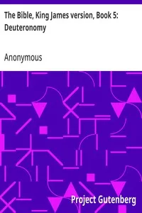 The Bible, King James version, Book 5: Deuteronomy — Anonymous cover