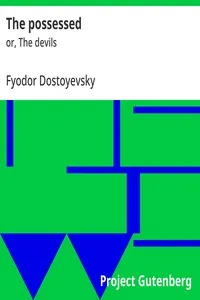 The possessed : $b or, The devils — Fyodor Dostoyevsky cover