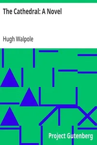 The Cathedral: A Novel — Hugh Walpole cover