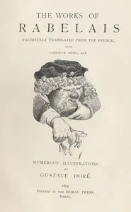 Gargantua and Pantagruel, Illustrated, Book 4 — François Rabelais cover
