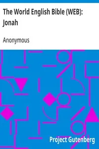 The World English Bible (WEB): Jonah — Anonymous cover