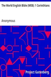 The World English Bible (WEB): 1 Corinthians — Anonymous cover