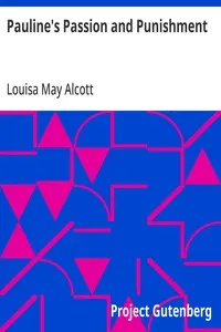 Pauline's Passion and Punishment — Louisa May Alcott cover
