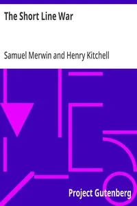 The Short Line War — Samuel Merwin cover