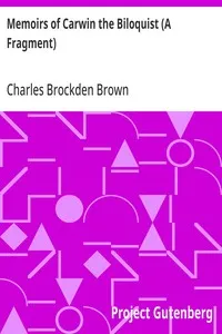 Memoirs of Carwin the Biloquist (A Fragment) — Charles Brockden Brown cover