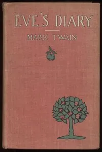 Eve's Diary, Part 1 — Mark Twain cover