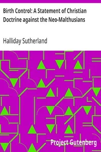 Birth Control: A Statement of Christian Doctrine against the Neo-Malthusians — Halliday Sutherland cover