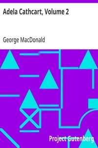 Adela Cathcart, Volume 2 — George MacDonald cover