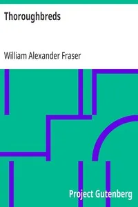 Thoroughbreds — William Alexander Fraser cover