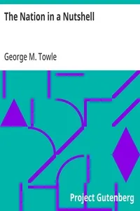 The Nation in a Nutshell — George M. (George Makepeace) Towle cover