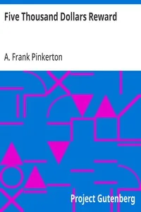 Five Thousand Dollars Reward — A. Frank Pinkerton cover