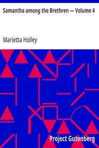 Samantha among the Brethren — Volume 4 — Marietta Holley cover