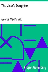 The Vicar's Daughter — George MacDonald cover