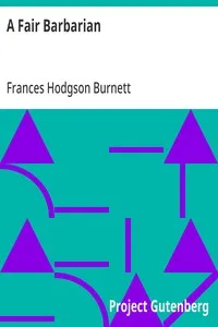 A Fair Barbarian — Frances Hodgson Burnett cover