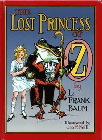 The Lost Princess of Oz — L. Frank (Lyman Frank) Baum cover