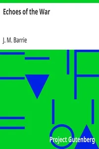 Echoes of the War — J. M. (James Matthew) Barrie cover