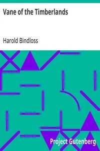Vane of the Timberlands — Harold Bindloss cover
