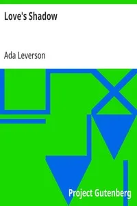 Love's Shadow — Ada Leverson cover