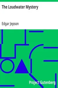 The Loudwater Mystery — Edgar Jepson cover