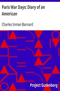 Paris War Days: Diary of an American — Charles Inman Barnard cover