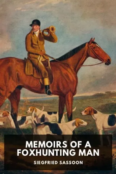 Memoirs of a Foxhunting Man — Siegfried Sassoon cover