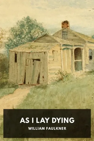 As I Lay Dying — William Faulkner cover
