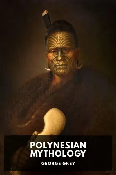 Polynesian Mythology — George Grey cover