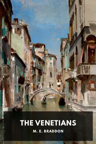 The Venetians — M. E. Braddon cover