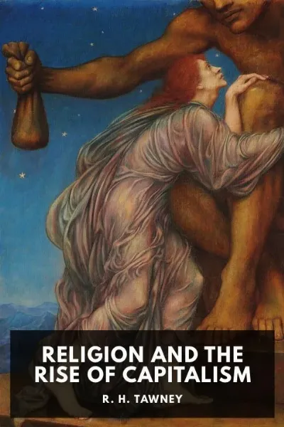 Religion and the Rise of Capitalism — R. H. Tawney cover