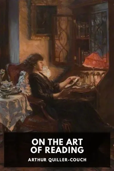 On the Art of Reading — Arthur Quiller-Couch cover