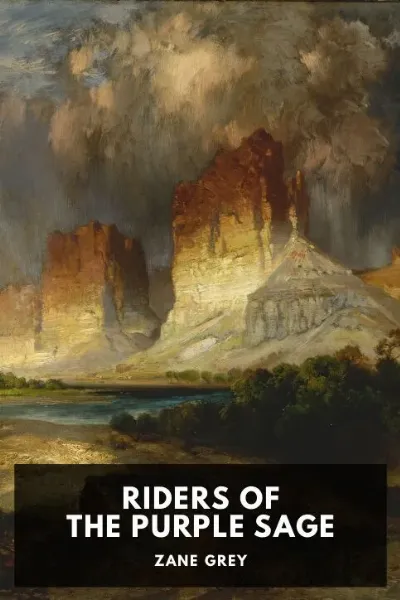 Riders of the Purple Sage — Zane Grey cover