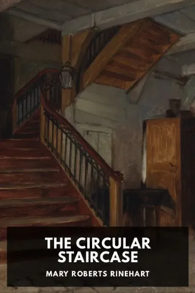 The Circular Staircase — Mary Roberts Rinehart cover