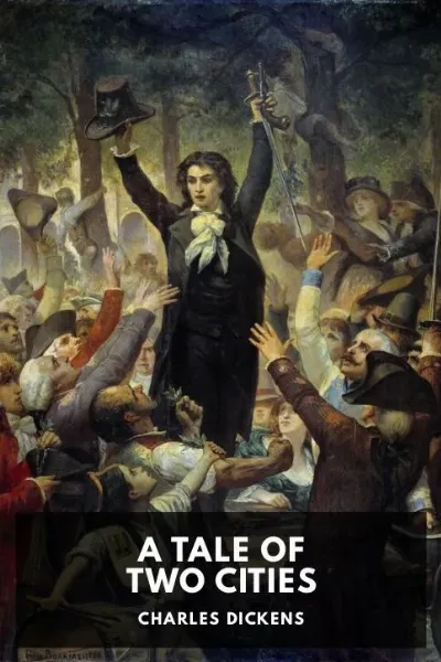 A Tale of Two Cities — Charles Dickens cover