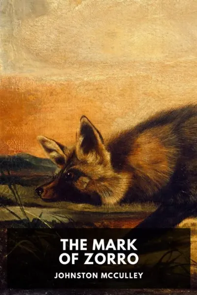 The Mark of Zorro — Johnston McCulley cover
