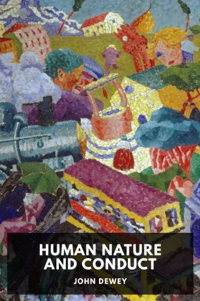 Human Nature and Conduct — John Dewey cover