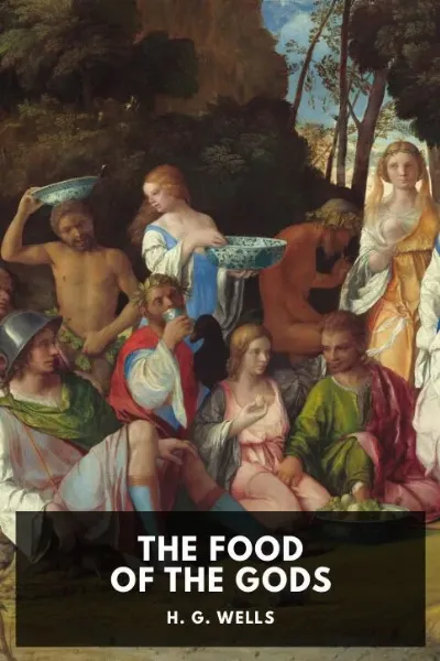 The Food of the Gods — H. G. Wells cover