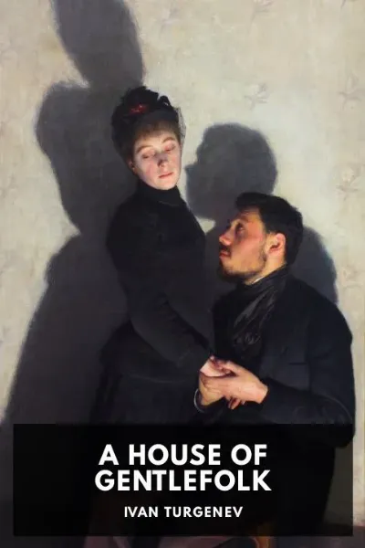A House of Gentlefolk — Ivan Turgenev cover