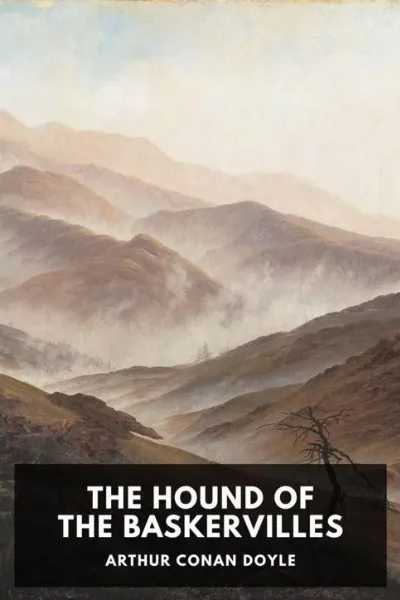 The Hound of the Baskervilles — Arthur Conan Doyle cover