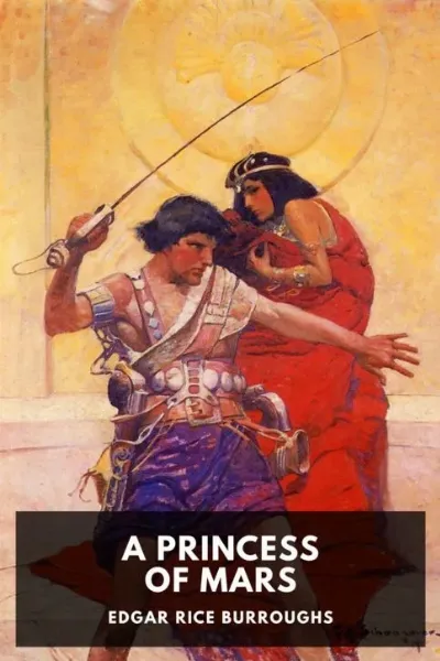 A Princess of Mars — Edgar Rice Burroughs cover