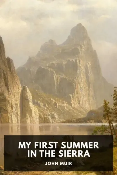 My First Summer in the Sierra — John Muir cover