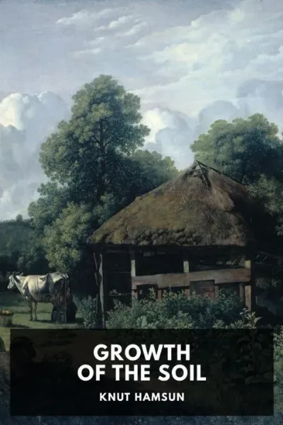 Growth of the Soil — Knut Hamsun cover